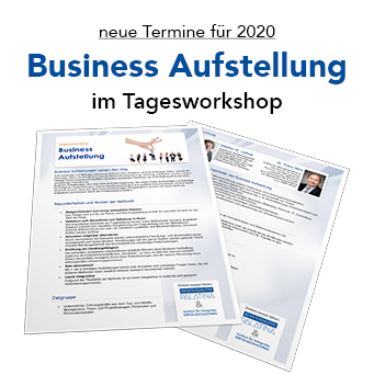 Business Aufstellungen 2020: neue Termine für Tagesworkshops